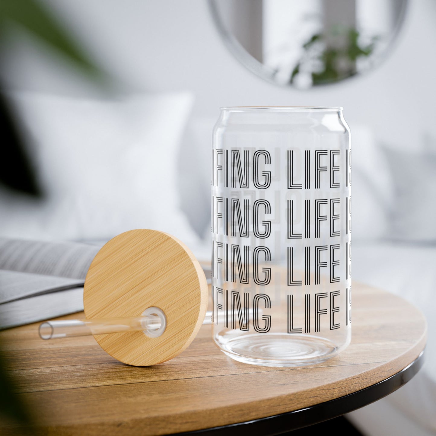 Life is Lifing Sipper Glass