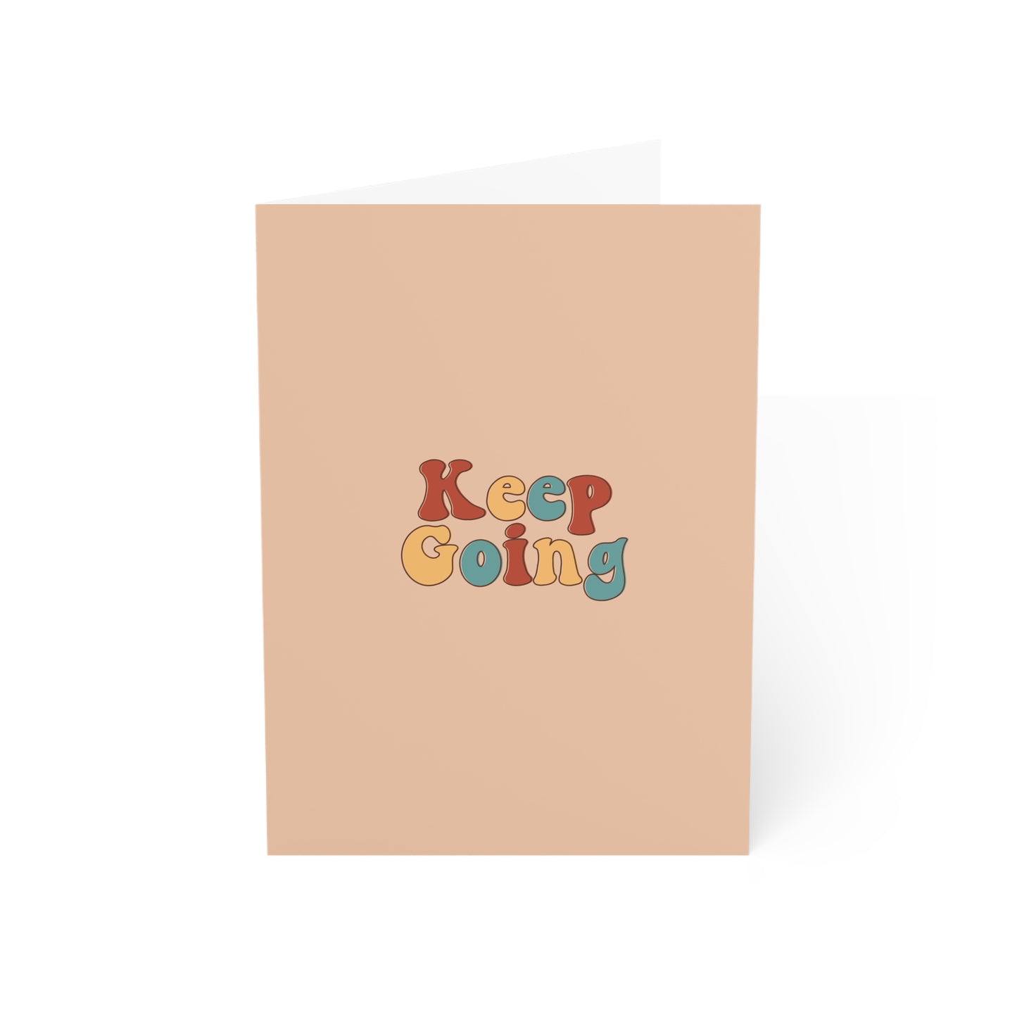 Keep Going Greeting Cards