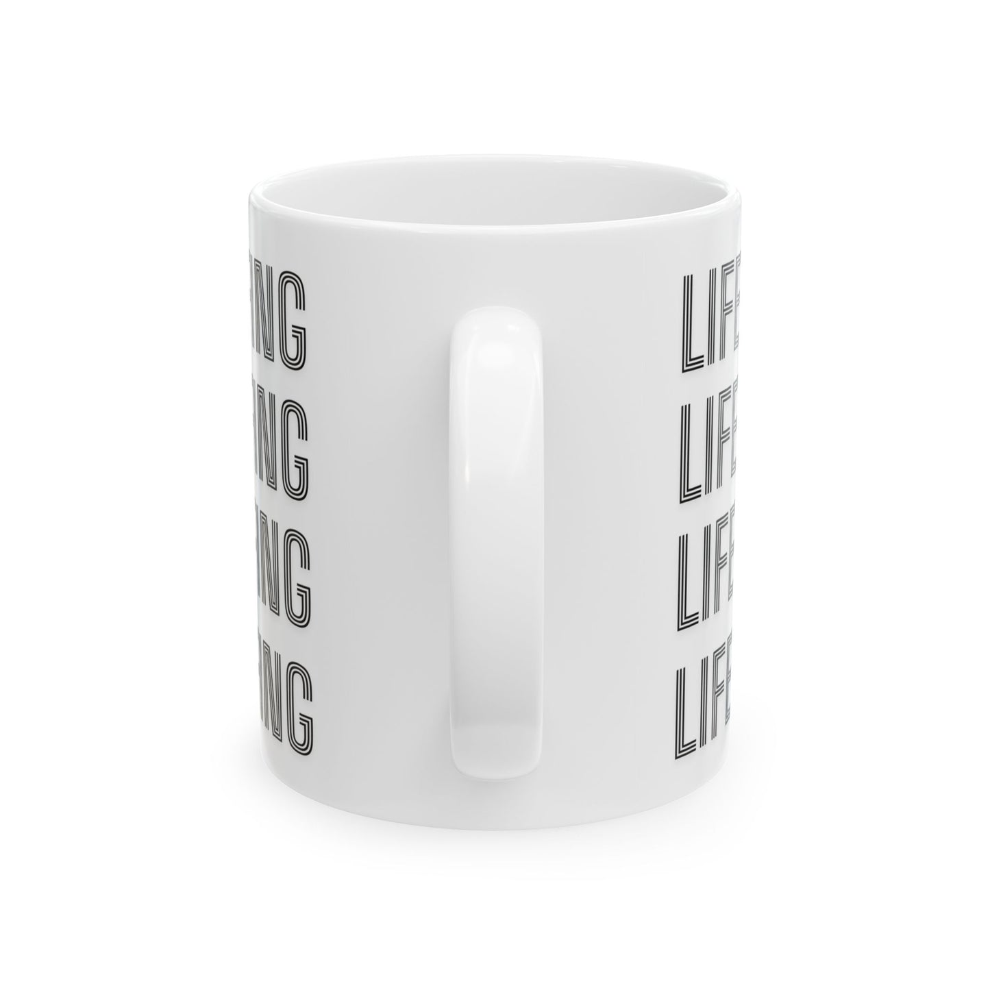 Life is Lifing Mug