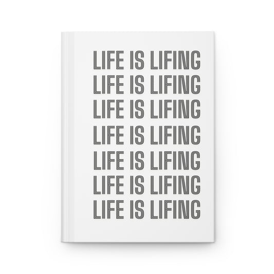 Life is Lifing Notebook