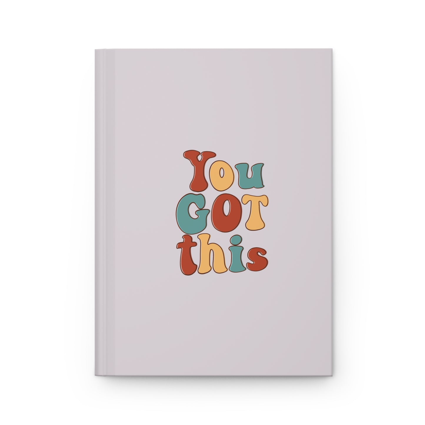 You Got This Notebook