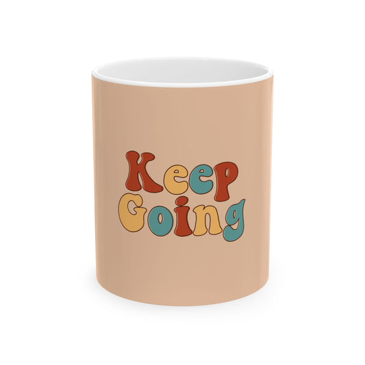 Keep Going Mug