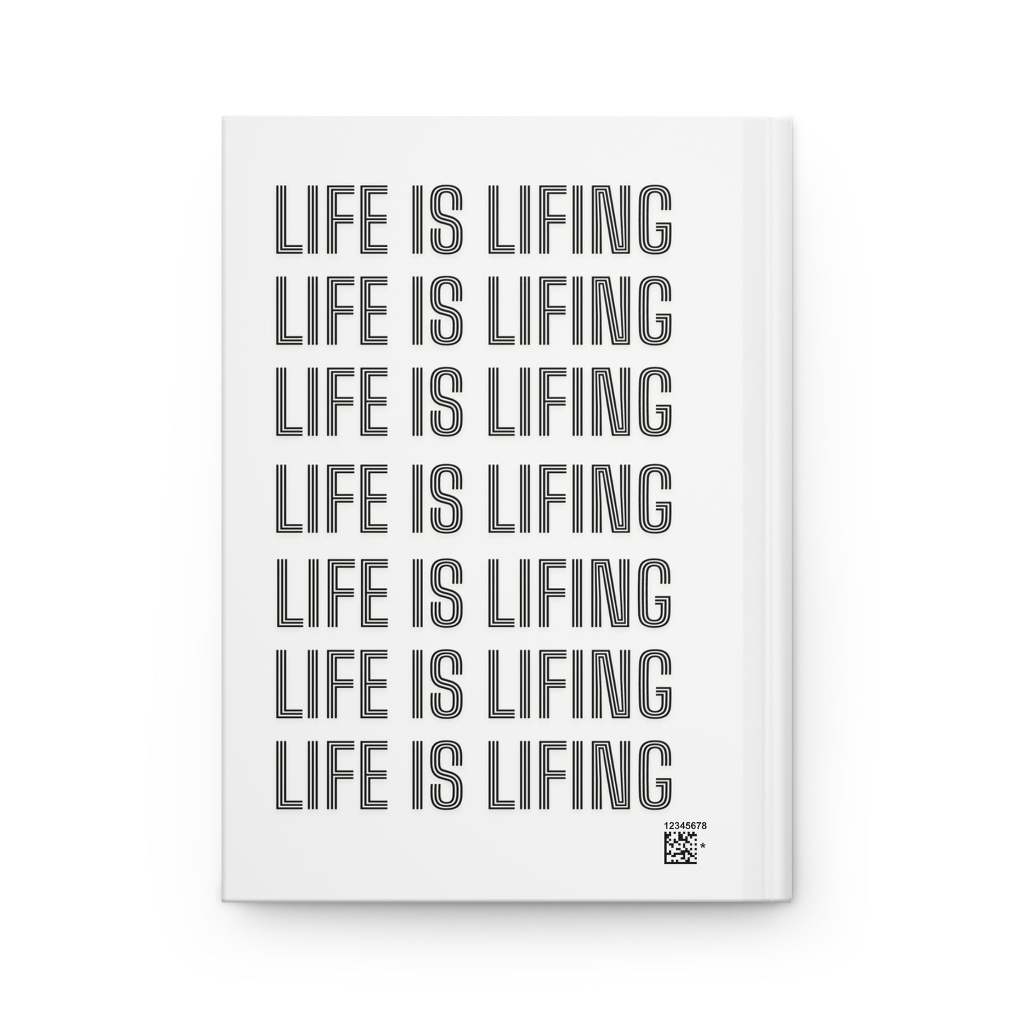 Life is Lifing Notebook