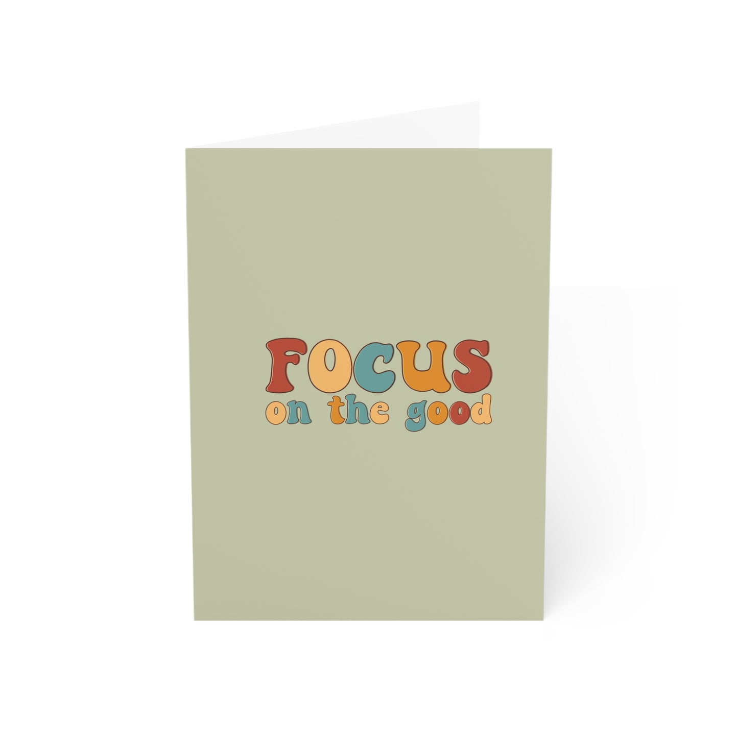 Focus On The Good Greeting Cards