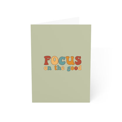 Focus On The Good Greeting Cards