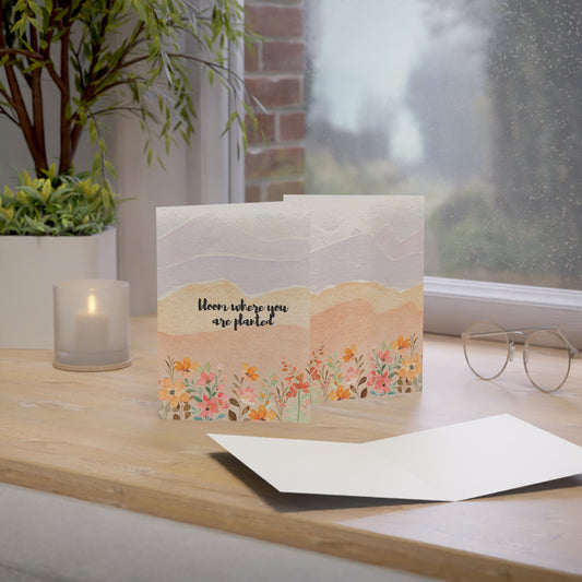 Bloom Where You Are Planted Greeting Cards