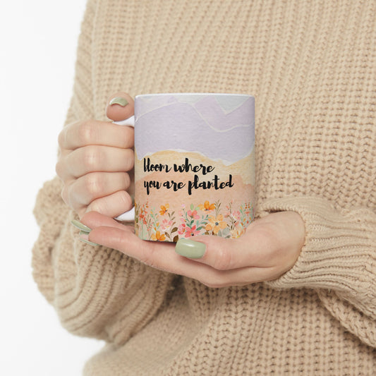 Bloom Where You Are Planted Mug